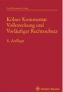 Cover: Kölner Kommentar Vollstreckung und Vorläufiger Rechtsschutz - Carl Heymanns Verlag