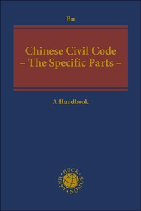 Enlarge image Cover: Chinese Civil Code - The Specific Parts - - C.H.BECK