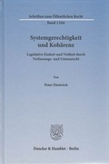 Cover: Systemgerechtigkeit und Koh&auml;renz - Duncker & Humblot