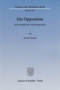 Cover: Die Opposition - Duncker & Humblot