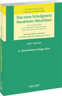 Abbildung von: Das neue Schulgesetz NRW - Carl Link Verlag