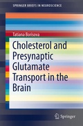 Cover: Cholesterol and Presynaptic Glutamate Transport in the Brain - Springer