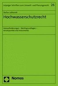 Abbildung von: Hochwasserschutzrecht - Nomos