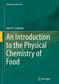 Enlarge image Cover: An Introduction to the Physical Chemistry of Food - Springer