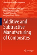 Cover: Additive and Subtractive Manufacturing of Composites - Springer