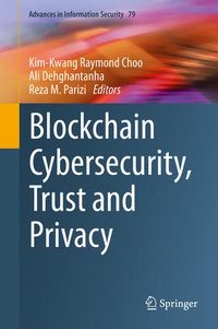 Enlarge image Cover: Blockchain Cybersecurity, Trust and Privacy - Springer