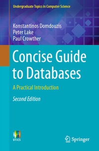Enlarge image Cover: Concise Guide to Databases - Springer