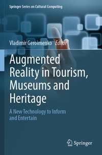 Abbildung von: Augmented Reality in Tourism, Museums and Heritage - Springer
