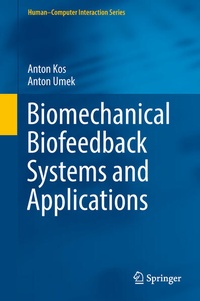 Enlarge image Cover: Biomechanical Biofeedback Systems and Applications - Springer