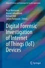 Cover: Digital Forensic Investigation of Internet of Things (IoT) Devices - Springer