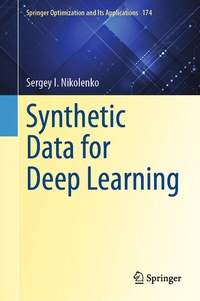 Enlarge image Cover: Synthetic Data for Deep Learning - Springer
