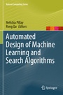 Cover: Automated Design of Machine Learning and Search Algorithms - Springer