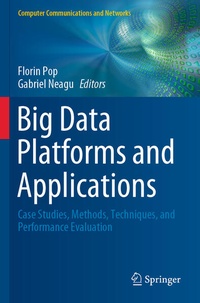 Enlarge image Cover: Big Data Platforms and Applications - Springer