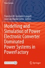Cover: Modelling and Simulation of Power Electronic Converter Dominated Power Systems in PowerFactory - Springer