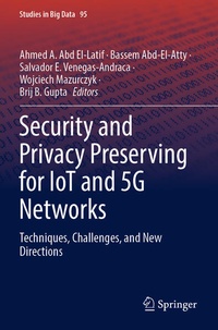 Enlarge image Cover: Security and Privacy Preserving for IoT and 5G Networks - Springer
