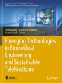 Cover: Emerging Technologies in Biomedical Engineering and Sustainable TeleMedicine - Springer