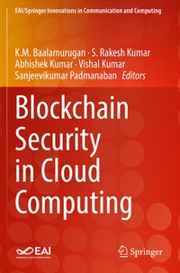Enlarge image Cover: Blockchain Security in Cloud Computing - Springer