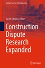 Cover: Construction Dispute Research Expanded - Springer