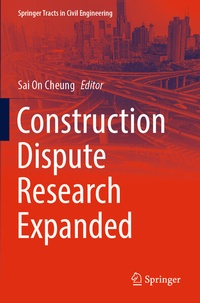 Enlarge image Cover: Construction Dispute Research Expanded - Springer