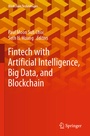 Cover: Fintech with Artificial Intelligence, Big Data, and Blockchain - Springer