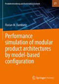 Cover: Performance simulation of modular product architectures by model-based configuration - Springer Vieweg