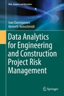 Cover: Data Analytics for Engineering and Construction Project Risk Management - Springer