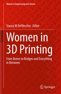 Enlarge image Cover: Women in 3D Printing - Springer