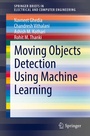 Cover: Moving Objects Detection Using Machine Learning - Springer