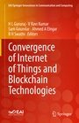 Cover: Convergence of Internet of Things and Blockchain Technologies - Springer