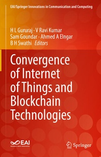 Enlarge image Cover: Convergence of Internet of Things and Blockchain Technologies - Springer