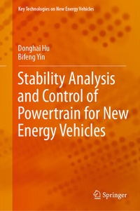 Enlarge image Cover: Stability Analysis and Control of Powertrain for New Energy Vehicles - Springer