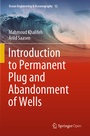 Cover: Introduction to Permanent Plug and Abandonment of Wells - Springer