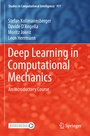 Cover: Deep Learning in Computational Mechanics - Springer