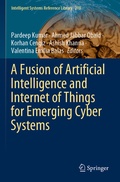 Cover: A Fusion of Artificial Intelligence and Internet of Things for Emerging Cyber Systems - Springer