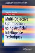 Cover: Multi-Objective Optimization using Artificial Intelligence Techniques - Springer