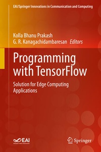 Enlarge image Cover: Programming with TensorFlow - Springer