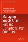Cover: Managing Supply Chain Risk and Disruptions: Post COVID-19 - Springer