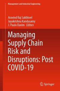 Enlarge image Cover: Managing Supply Chain Risk and Disruptions: Post COVID-19 - Springer