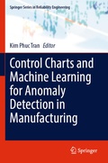 Cover: Control Charts and Machine Learning for Anomaly Detection in Manufacturing - Springer