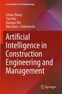 Cover: Artificial Intelligence in Construction Engineering and Management - Springer