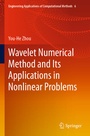 Cover: Wavelet Numerical Method and Its Applications in Nonlinear Problems - Springer