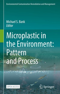 Enlarge image Cover: Microplastic in the Environment: Pattern and Process - Springer