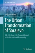 Cover: The Urban Transformation of Sarajevo - Springer