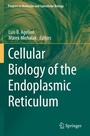 Cover: Cellular Biology of the Endoplasmic Reticulum - Springer