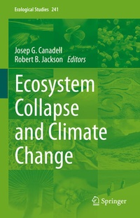 Enlarge image Cover: Ecosystem Collapse and Climate Change - Springer