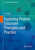 Cover: Exploring Protein Structure: Principles and Practice - Springer