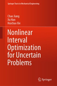 Enlarge image Cover: Nonlinear Interval Optimization for Uncertain Problems - Springer