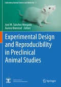 Cover: Experimental Design and Reproducibility in Preclinical Animal Studies - Springer