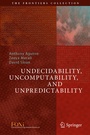 Cover: Undecidability, Uncomputability, and Unpredictability - Springer