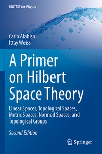 Abbildung von: A Primer on Hilbert Space Theory - Springer